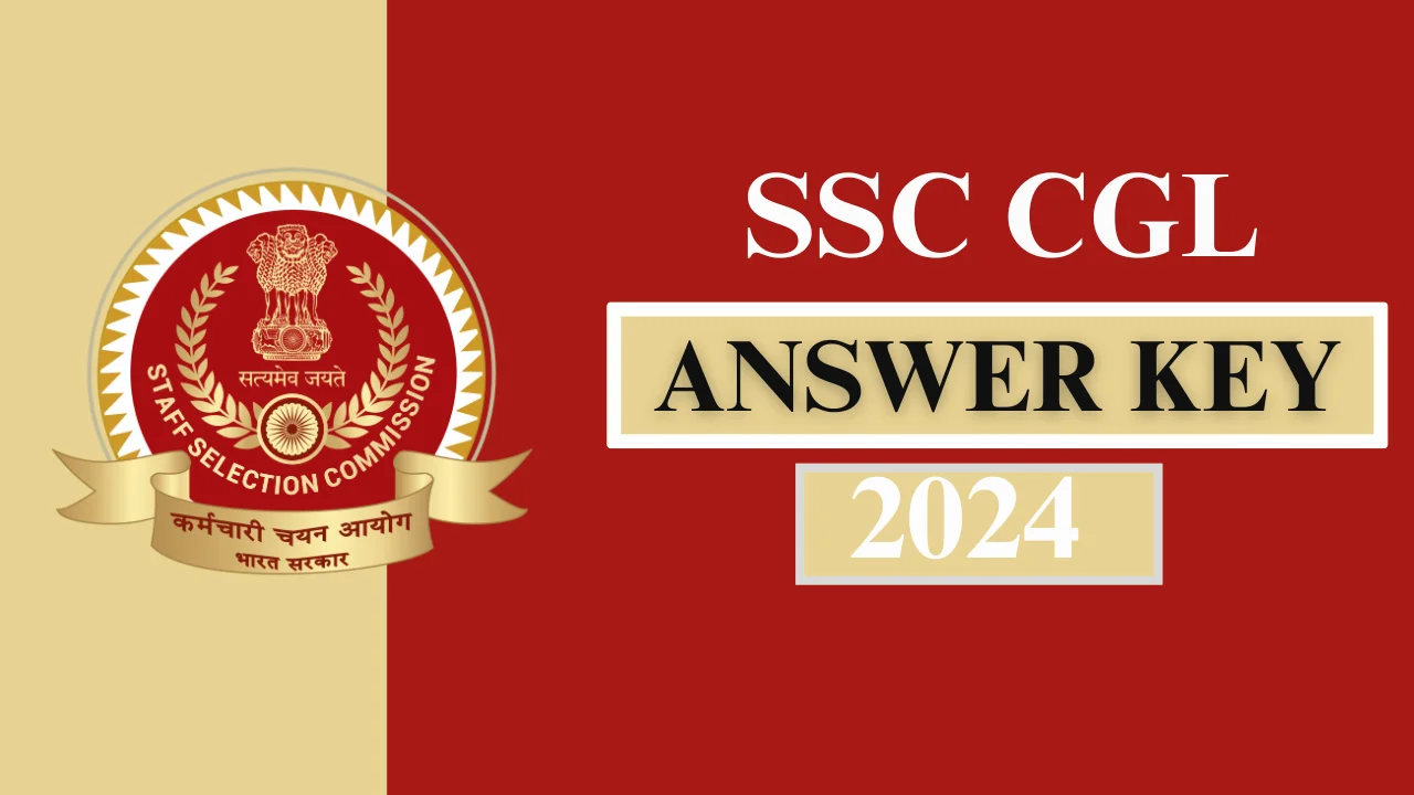 SSC CGL ANSWER KEY 2024